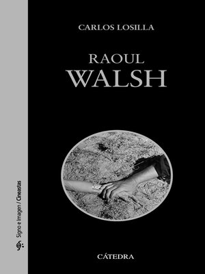 cover image of Raoul Walsh